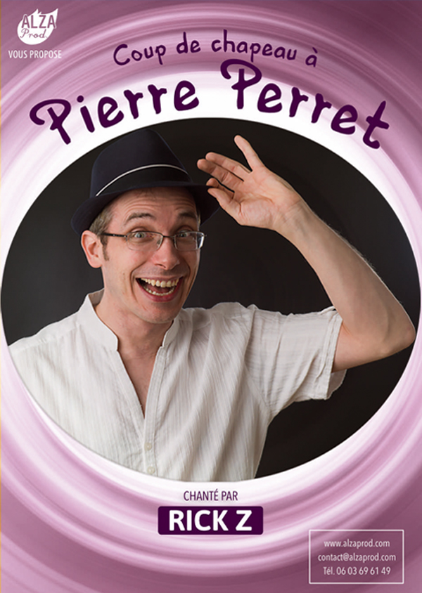 Coup de chapeau à Pierre PERRET